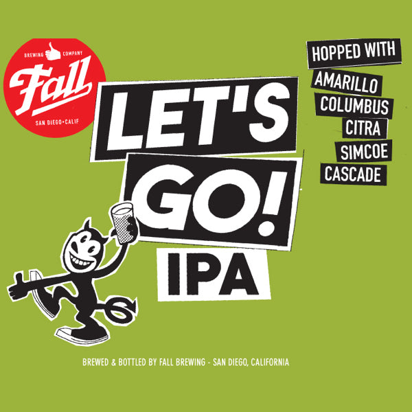 Fall Let's Go IPA Beer Keg 5Gal